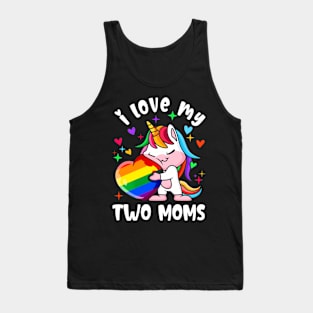 I Love My Two Moms Cute Lgbt Lesbian Unicorn Girls Kids Tank Top